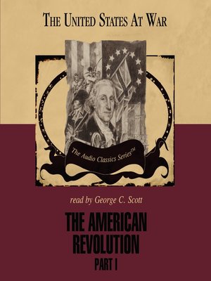 cover image of The American Revolution, Part I